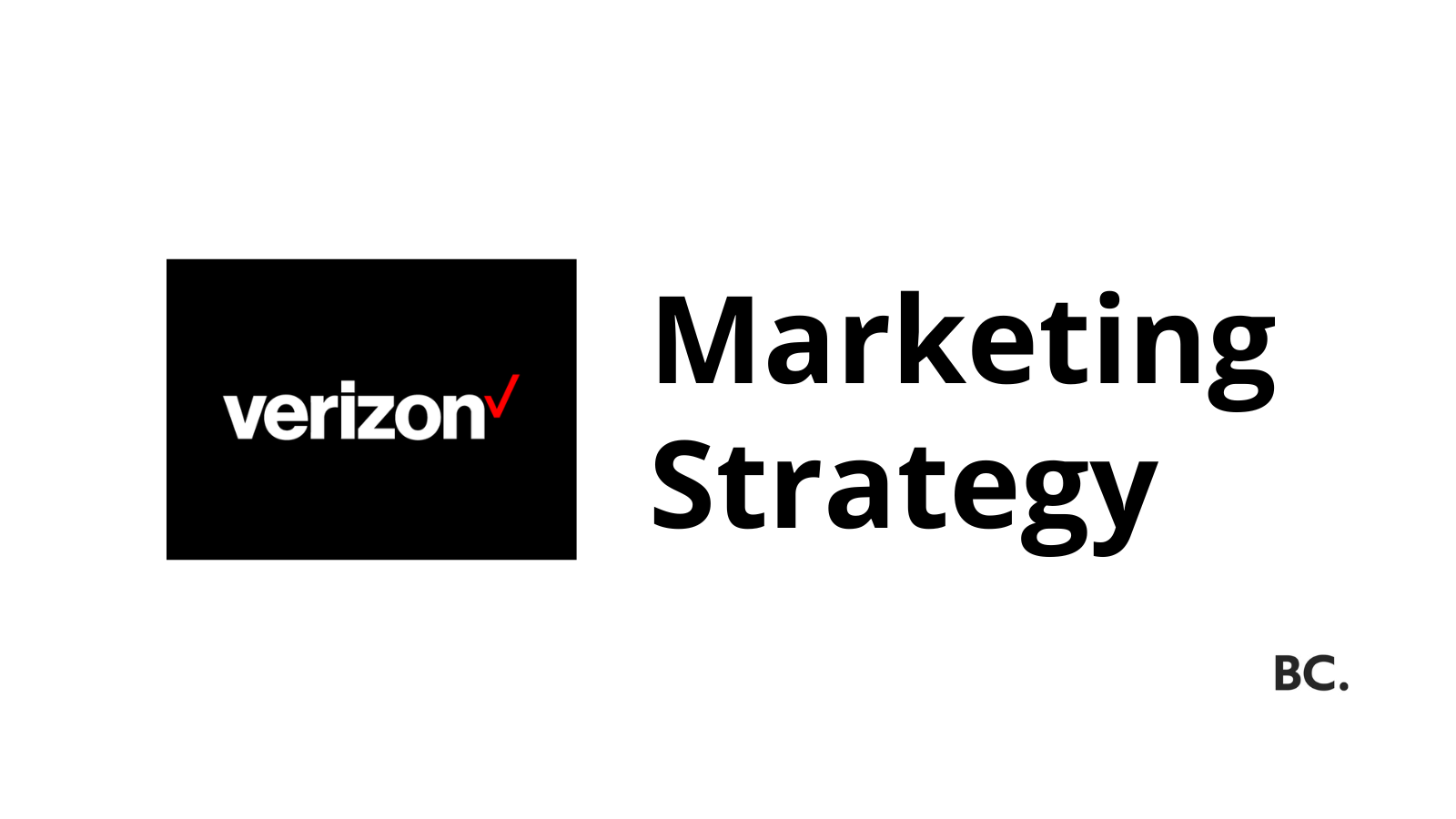 Verizon Marketing Strategy Shaping the Future of